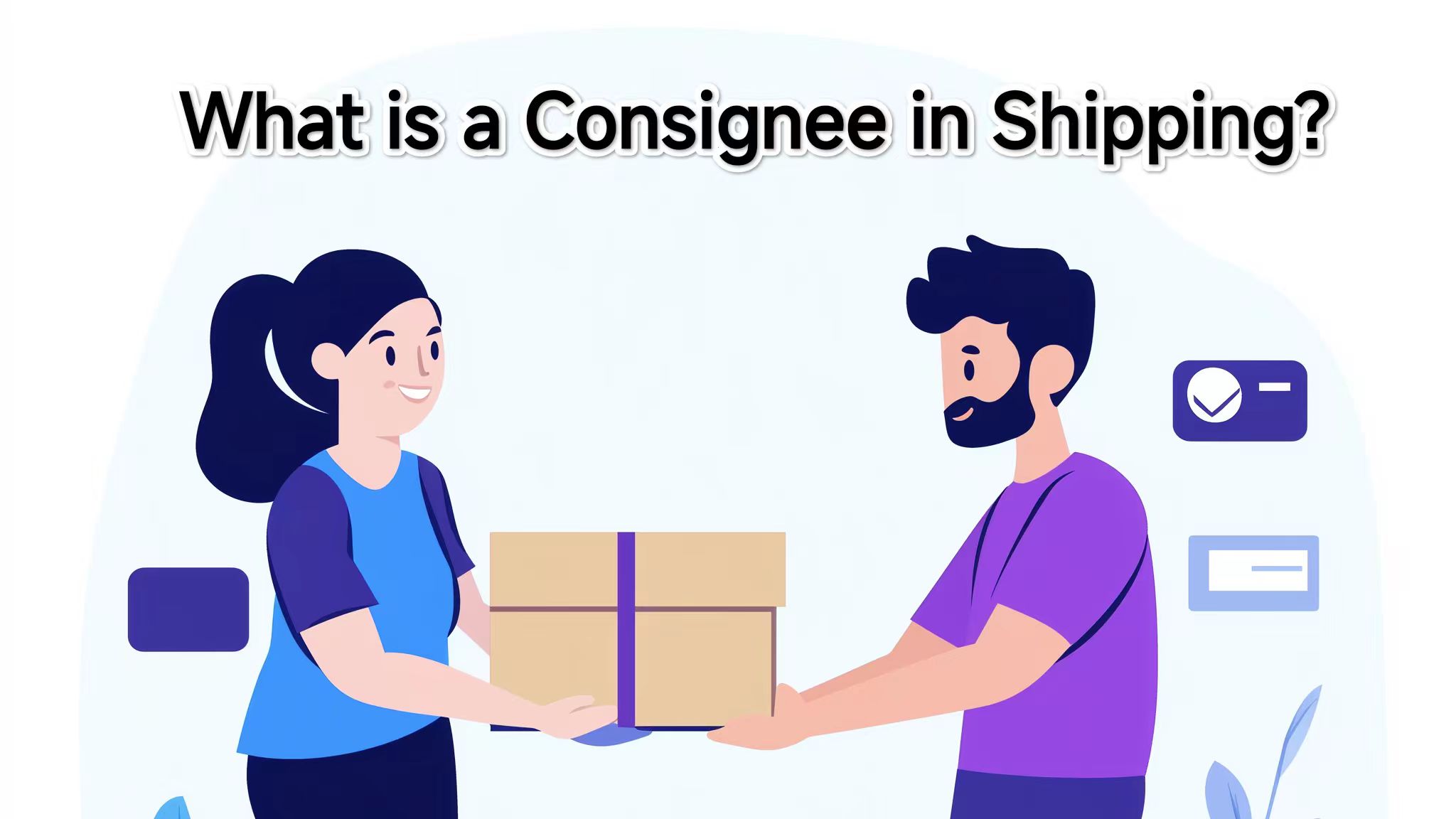 What Is A Consignee in Shipping